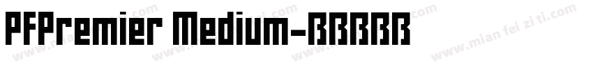 PFPremier Medium字体转换